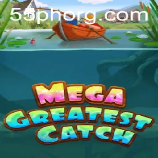 The Mesmerizing Experience of MegaGreatestCatch