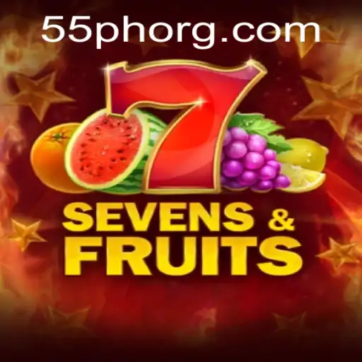 Unveiling the Thrills of SevensFruits - A Unique Gaming Experience with 55PH